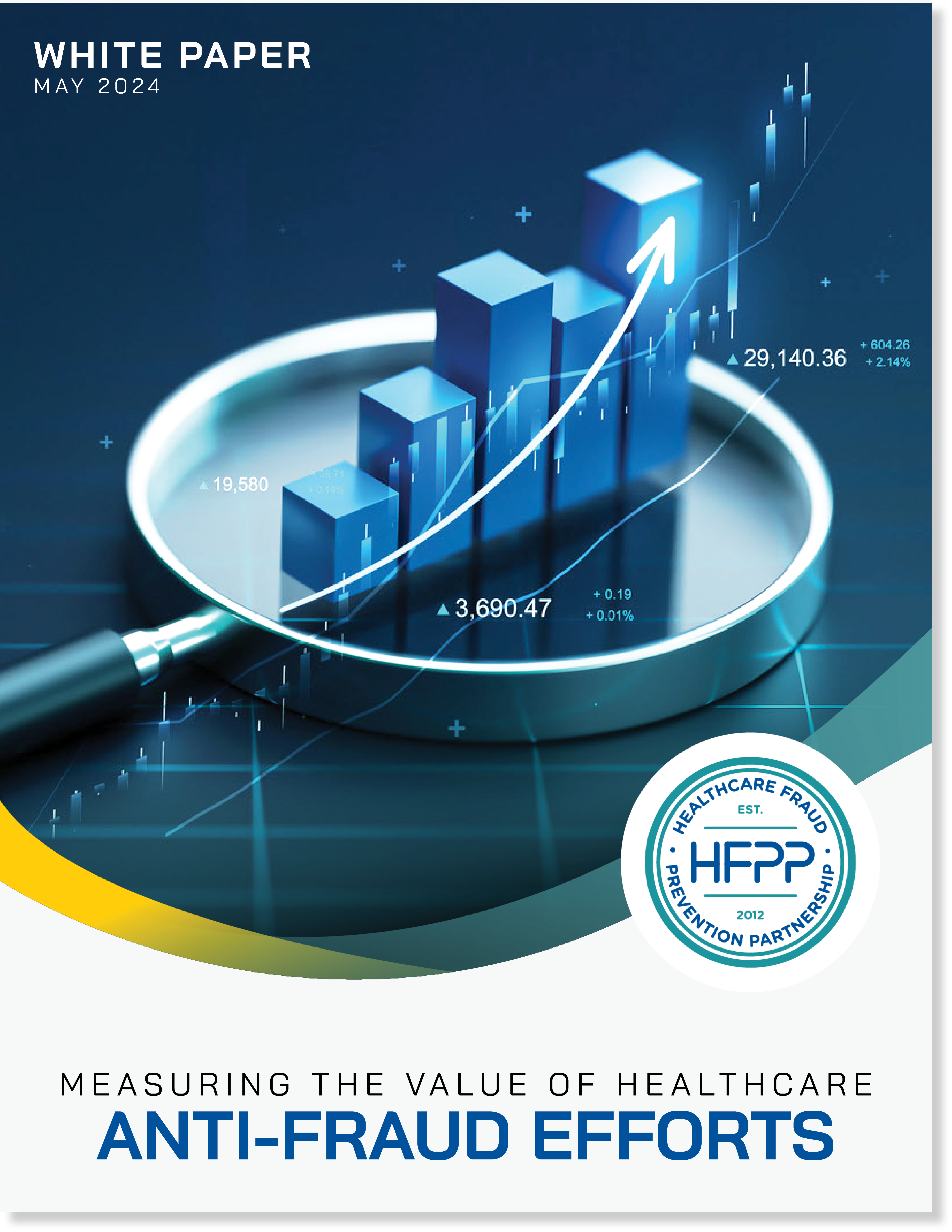 HFPP White Paper Measuring Value Healthcare Anti Fraud Efforts