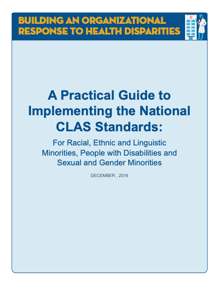 Cover of A Practical Guide to Implementing the National CLAS Standards