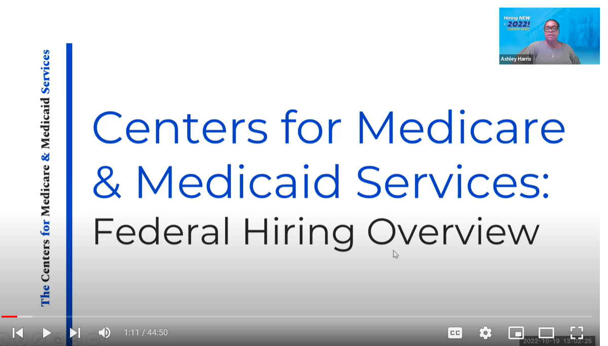 Centers for Medicare & Medicaid Services Federal Hiring Overview